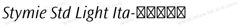 Stymie Std Light Ita字体转换